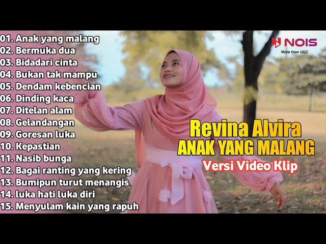Revina Alvira   Anak Yang malang  Full Album | Dangdut Klasik Gasentra Pajampangan Terbaru 2023 class=