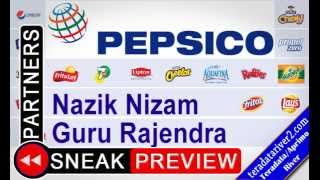 PARTNERS 2012 Sneak Preview with Guru Rajendra & Nazik Nizam [PepsiCo]