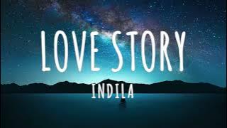 Love Story - Indila  (Lyrics) English Translation