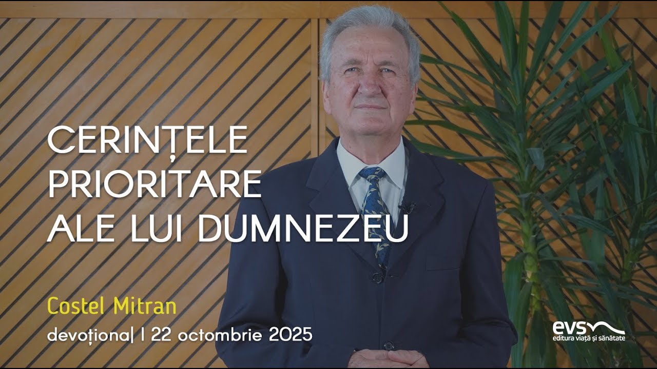 CERINȚELE PRIORITARE ALE LUI DUMNEZEU