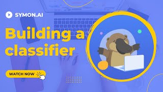 How to Predict Categorical Labels (Classes) in Symon.AI | How to Build a Classifier