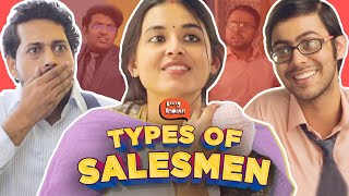 Types of Salesmen | Being Indian