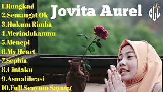 Jovita Aurel Full album || Rungkad,Semangat Ok