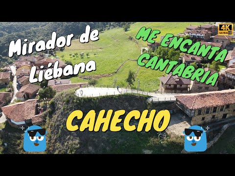 CAHECHO – CABEZÓN DE LIEBANA – CANTABRIA 4K – El Mirador de Liébana (Picos de Europa)