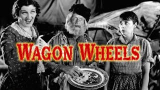 Wagon Wheels