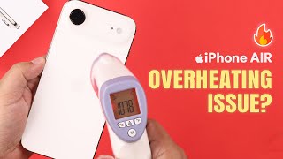 Your iPhone AIR Overheating? - Fix