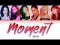 เนื้อเพลง Apink – Moment (너의 모든 순간을 사랑해)