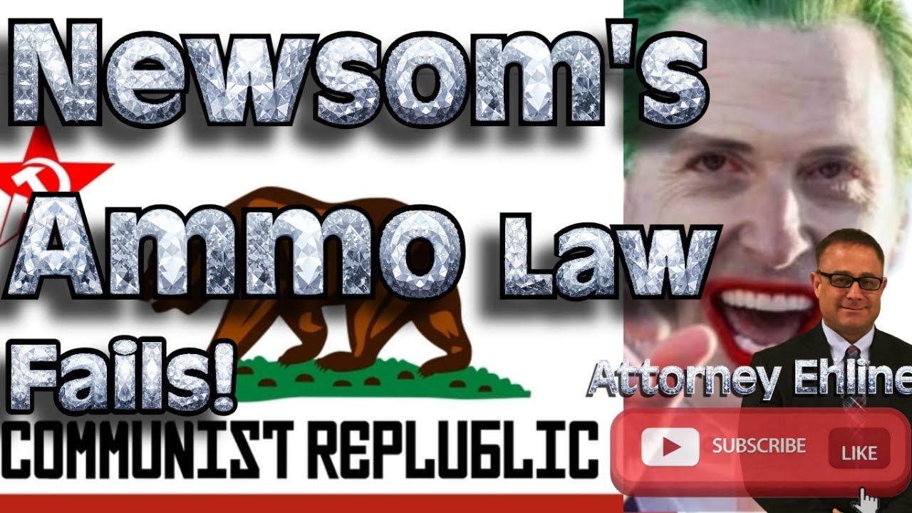🛑 Natural Law Lawyer: Commie Newsom’s Police State—Ammo Ban Law Overturned!