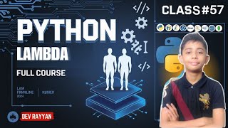 PYTHON LAMBDA | Python Tutorial - Lesson #57 Python Course From Scratch For Beginners Lambda Functions Video 57