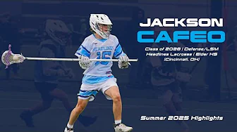 Jackson Cafeo, Class of 2028, Headlines Lacrosse, Summer 2025 Highlights