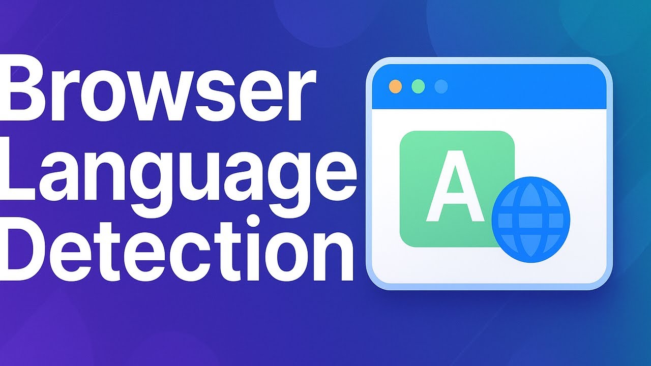 Browser Language Detection Made Simple for FREE