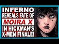 Jonathan Hickman's X-Men Finale Reveals the Fate of Moira X! (Inferno #4) #ComicsForAll