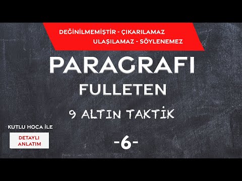 PARAGRAFI FULLETEN 9 ALTIN TAKTİK / 6- Değinilmemiştir, Çıkarılamaz, Ulaşılamaz, Söylenemez