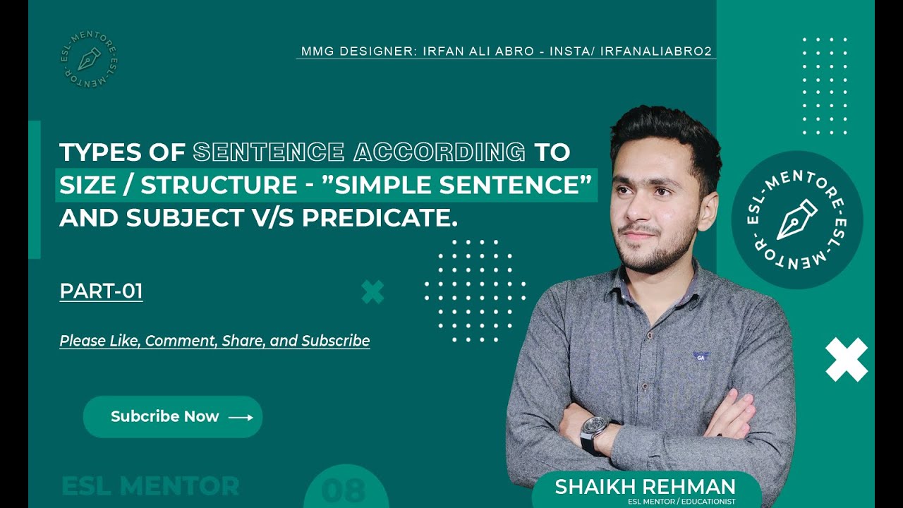 Subject vs Predicate and simple type of sentence | video 08 | ESL ...
