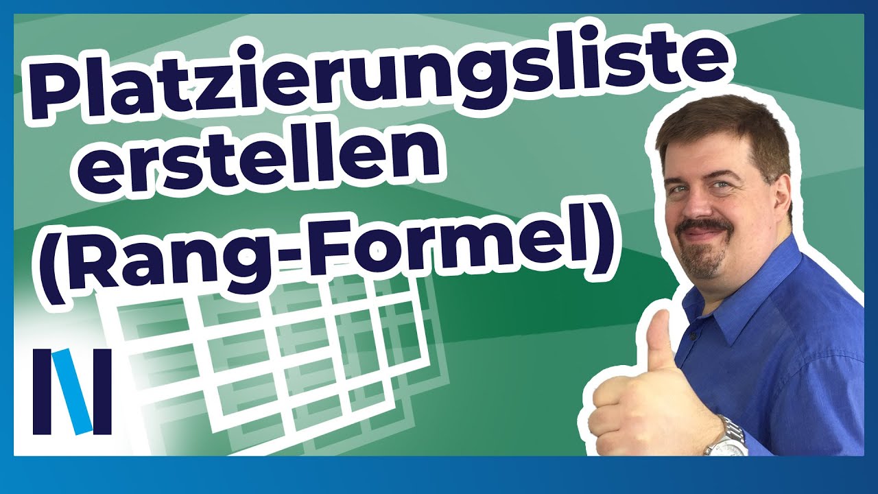 New Update Excel 2019: So erstellst Du eine Platzierungsliste mit der Rang-Formel!