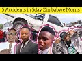 5 Accidents in 5days Zimbabwe yese yochema nevanhu vafa ,zvinosiririsa