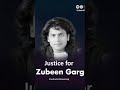 Justice for zubeen garg