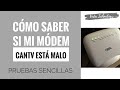 cómo saber si mi MODEM CANTV está  MALO - INTERNET CANTV - CANTV