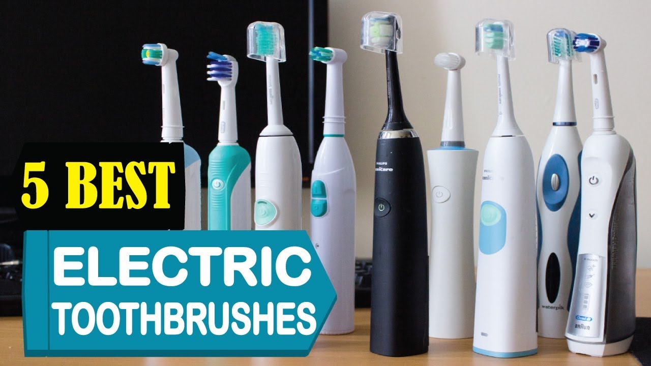 5 Best Electric Toothbrushes 2023 Best Electric Toothbrushes Reviews