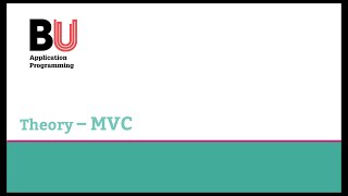 Application Programming 6 (Part 2) – Model View Controller (MVC)
