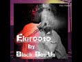 Ekirooto by black boy ug