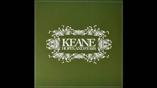 Keane - Somewhere Only We Know (Live 2005) (Album: Hopes and Fears)