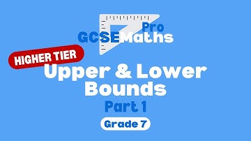 Upper and Lower Bounds - Introduction | GCSE Maths Pro