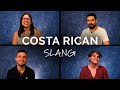 Costa Rica Slang - Locals share their funny knowledge NSFW