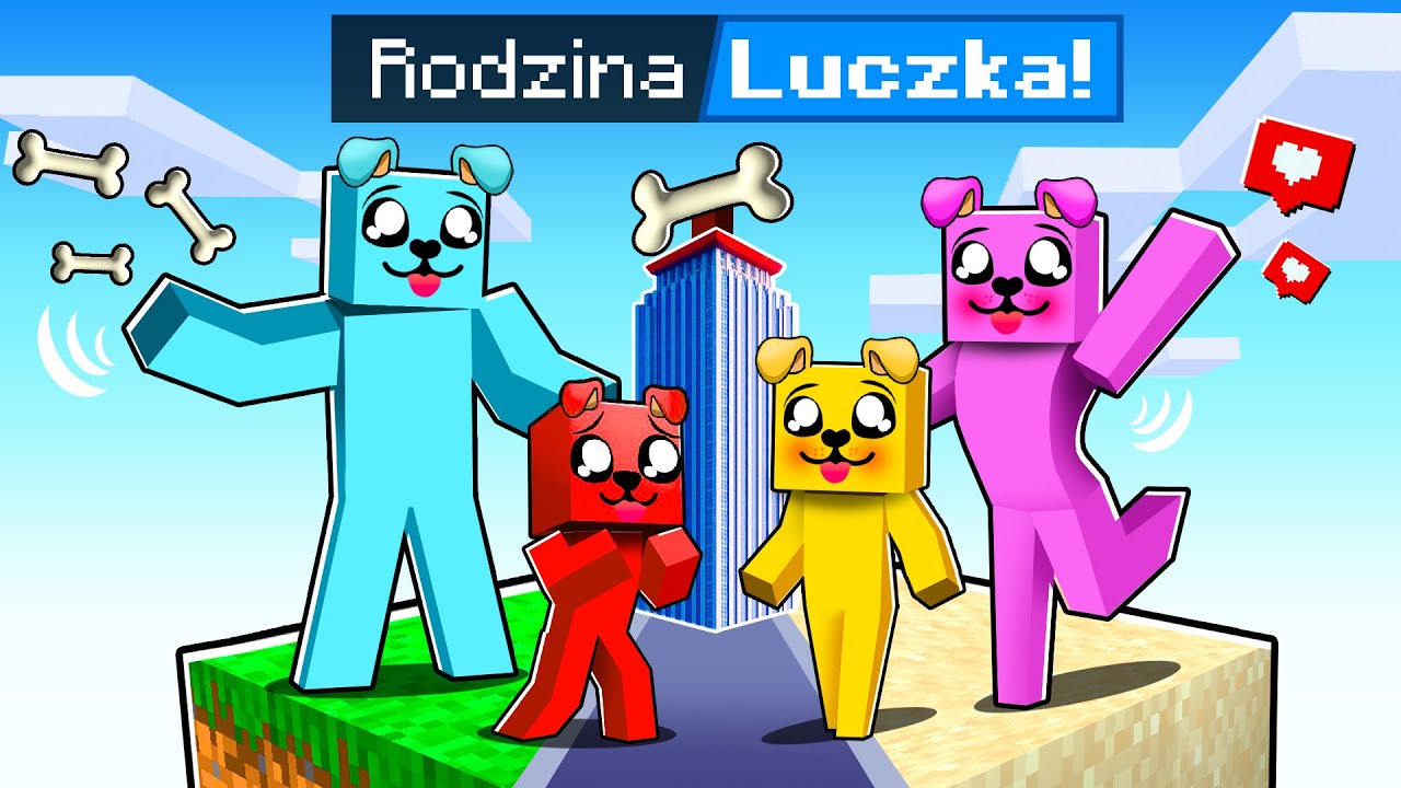 MINECRAFT, ale RODZINA LUCZKA!