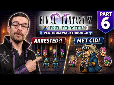 Final Fantasy 5 Platinum Trophy Guide Part 6 - We Got Arrested in Karnak!