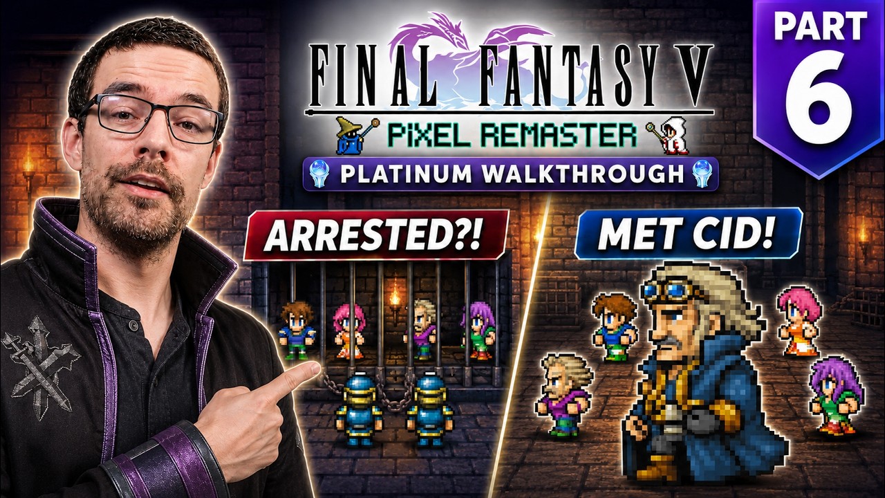Final Fantasy 5 Platinum Trophy Guide Part 6 - We Got Arrested in Karnak!