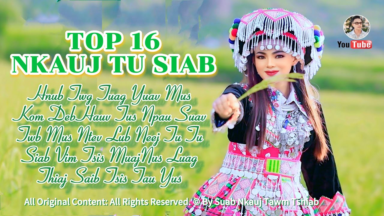 TOP 16 NKAUJ TU SIAB KHO SIAB TSHAJ PLAWS (Official Audio Version) Nkauj Kho Siab 2025.
