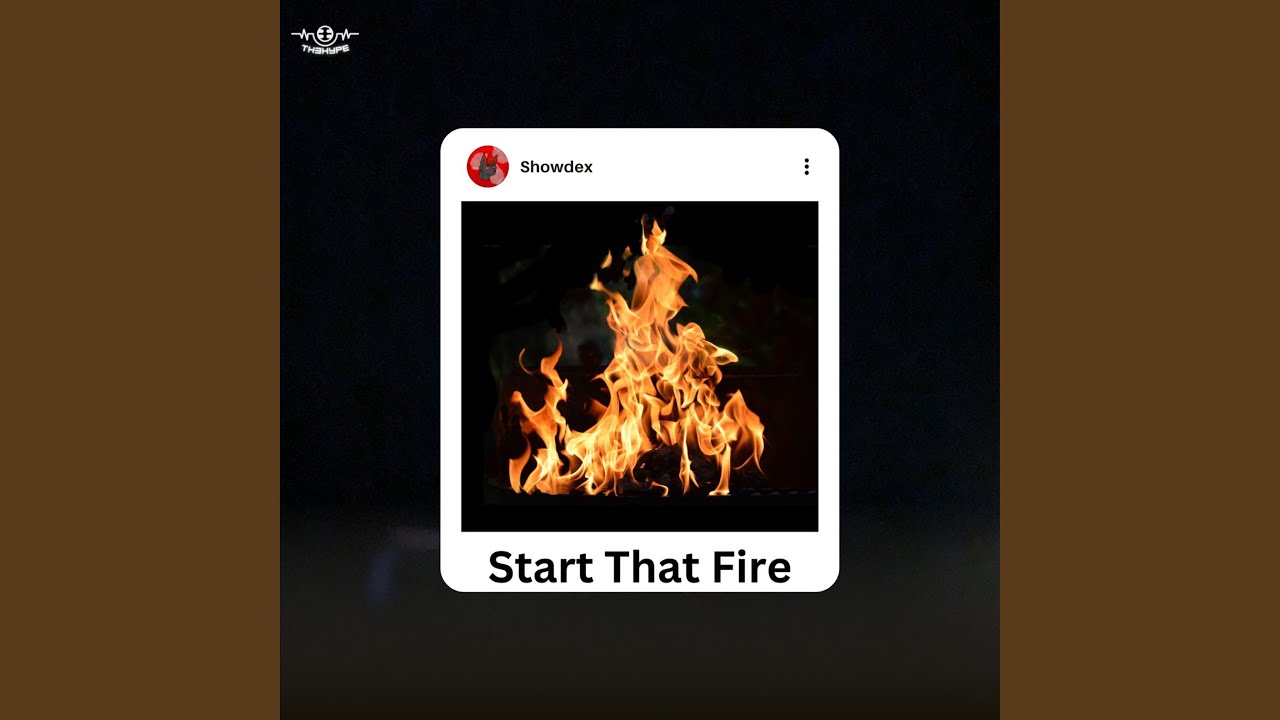 Watch Start That Fire on YouTube Watch Start That Fire on YouTube