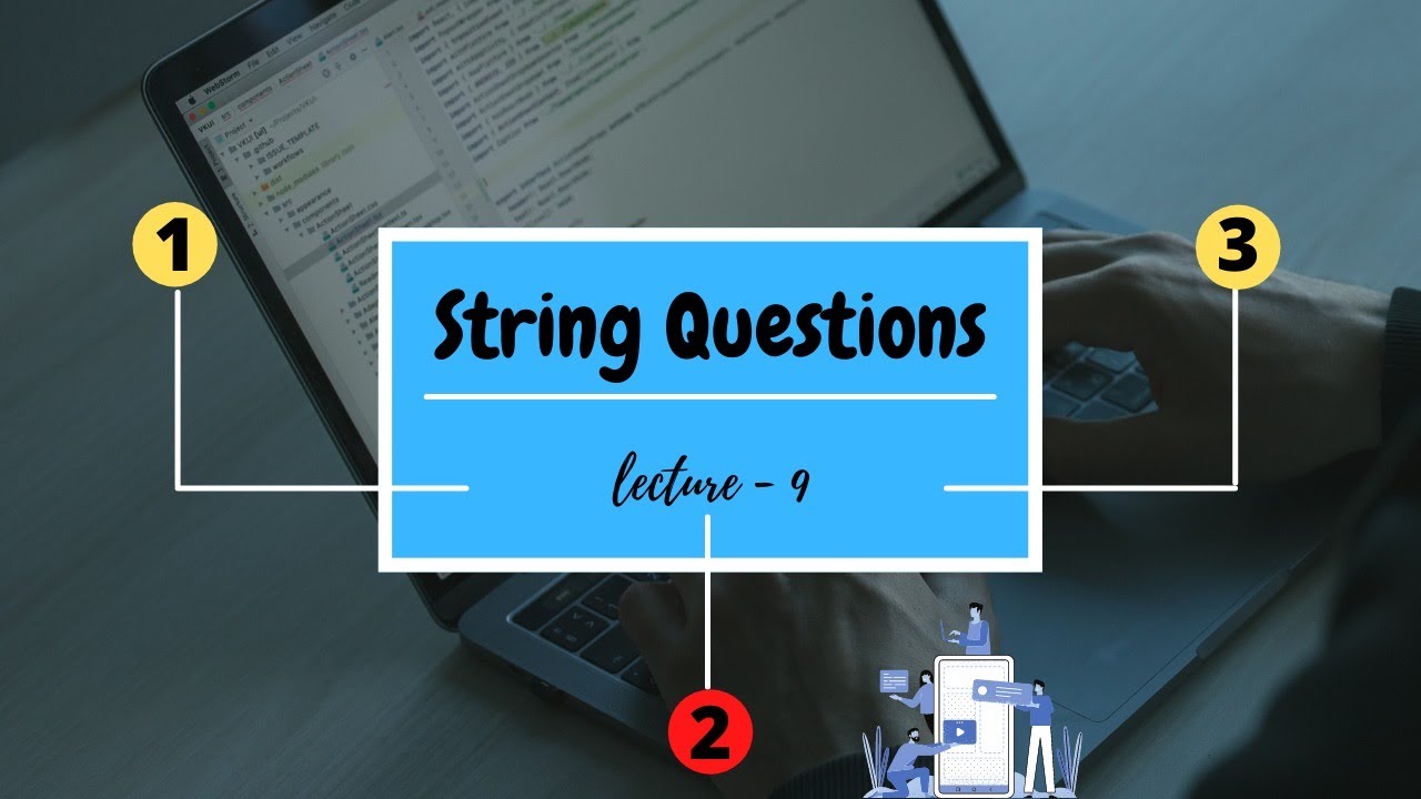 String Questions | How to solve problems of string | Placement | competitive programming
