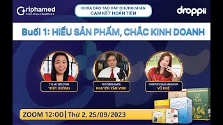 BUỔI 1: HIỂU SẢN PHẨM CHẮC KINH DOANH