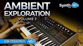 ASM HYDRASYNTH ♫  40 Ambient Sounds ► AMBIENT EXPLORATION screenshot 3