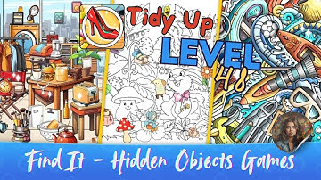 Find It - Hidden Objects Games - Tidy Up Level 48