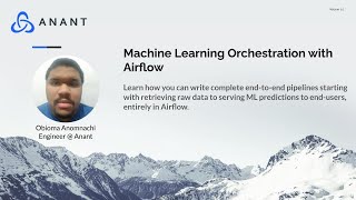 Data Engineer's Lunch 89: Machine Learning Orchestration with Airflow