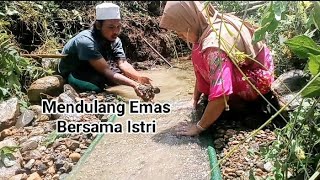 Mendulang Emas Bersama Istri