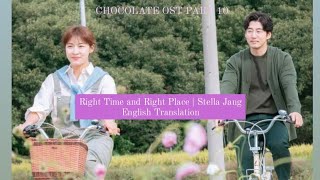 Video thumbnail of "[MV] Stella Jang | Right time and right place | OST Chocolate Part 10 | EngSub"