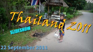 Family Holiday in Thailand September 22 2011. Slideshow.