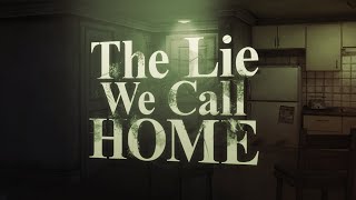The Lie We Call Home - A Silent Hill 4 Analysis