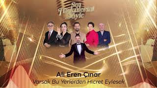 Ali Eren Çınar - Varsak Bu Ellerden Hicret Eylesek - Sen Türkülerini Söyle @Trt1