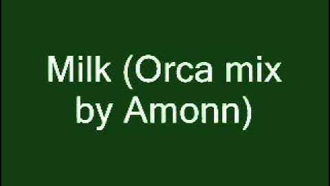 Garbage - Milk (Orca mix by Amonn).wma