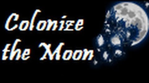 Minecraft Custom Maps - Colonize the Moon 1: So This is the Future...