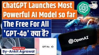 OpenAI Releases New GPT-4o, A Faster And Free AI Model For All Users | Know All About it