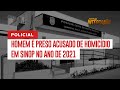 Homem é preso acusado de Homicídio em Sinop no ano de 2021