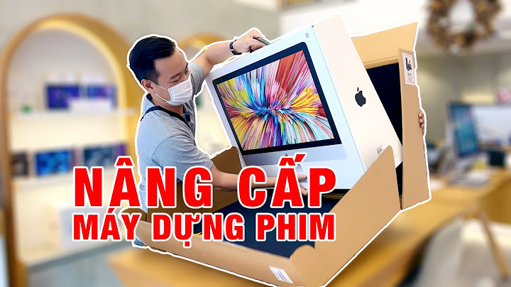 So sánh hiệu năng dựng phim imac và win năm 2024