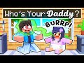 Who's Your DADDY In Minecraft?!