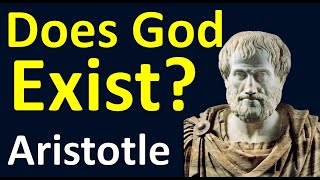 Does God Exist? An Argument Based on Aristotle